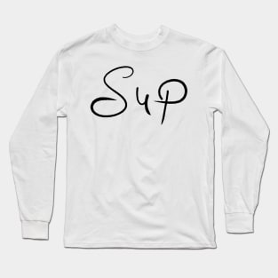 Sup Long Sleeve T-Shirt